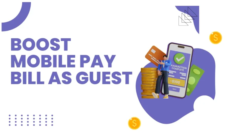 Boost Mobile Pay Bill as Guest: A Simple Guide