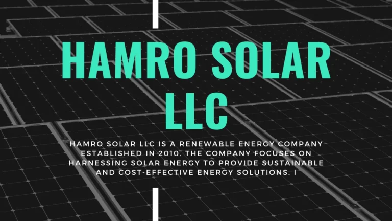 Hamro Solar LLC: Leading the Way in Renewable Energy