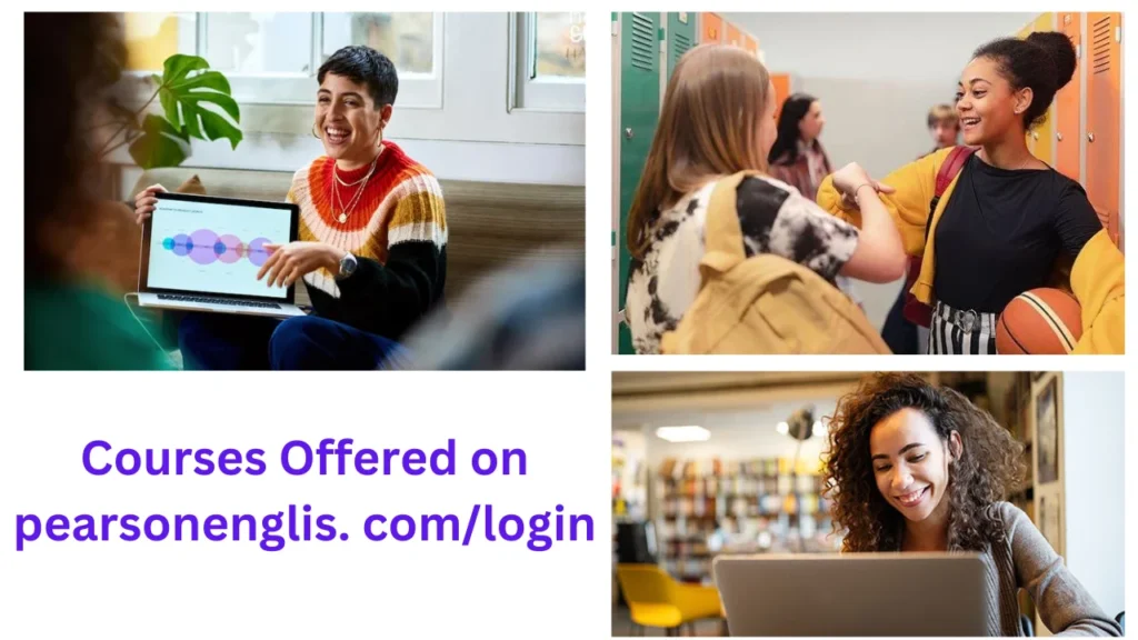 Courses Offered on pearsonenglis. com/login