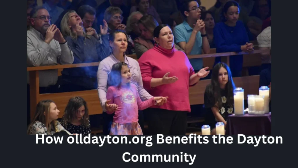 How olldayton.org Benefits the Dayton Community