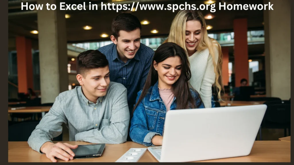 How to Excel in https://www.spchs.org Homework